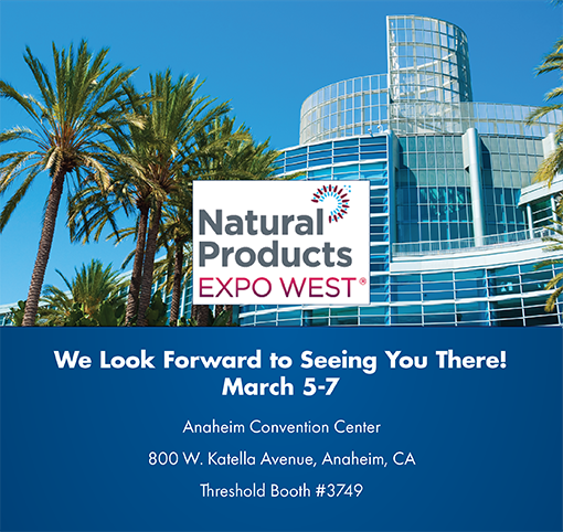 Join us at the Natural Product Expo West, March 5, 2025.